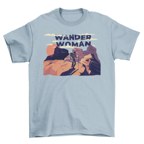 Wander Woman T-Shirt | Outdoor Adventure Graphic Tee | Casual Unisex Hiking & Travel Shirt